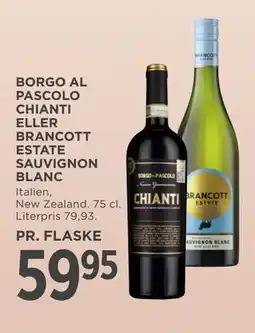 MENY BORGO AL PASCOLO CHIANTI ELLER BRANCOTT ESTATE SAUVIGNON BLANC, DKK 59.95 tilbud