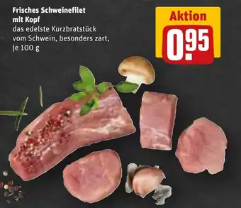 REWE DE Frisches Schweinefilet mit Kopf tilbud