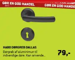 XL-BYG HABO DØRGREB DALLAS tilbud