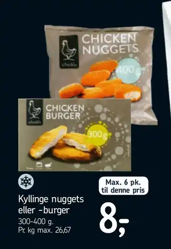 Kyllinge nuggets eller -burger