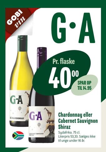 Min Købmand Chardonnay eller Cabernet Sauvignon Shiraz tilbud