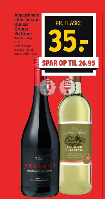 SPAR Appassinero eller Johann Klauss Grüner Veltliner tilbud
