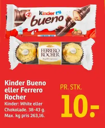 SPAR Kinder Bueno eller Ferrero Rocher tilbud