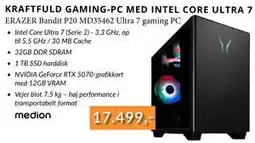 CBC ERAZER Bandit P20 MD35462 Ultra 7 gaming PC, DKK 17499 tilbud