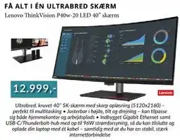 CBC Lenovo ThinkVision P40w-20 LED 40” skærm, DKK 12999 tilbud
