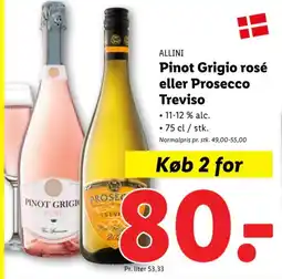 Lidl ALLINI Pinot Grigio rosé eller Prosecco Treviso tilbud
