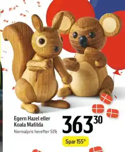 Føtex Egern Hazel eller Koala Matilda tilbud