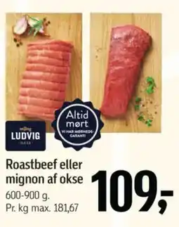 Føtex Roastbeef eller mignon af okse tilbud