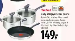 Føtex Tefal Daily stålgryde eller pande tilbud