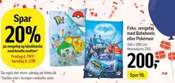 Føtex F.eks. sengetøj med Batwheels eller Pokémon tilbud