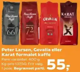 SuperBrugsen Peter Larsen, Gevalia eller Karat formalet kaffe tilbud