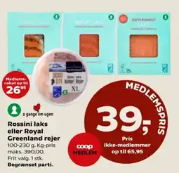 SuperBrugsen Rossini laks eller Royal Greenland rejer tilbud
