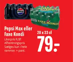 Min Købmand Pepsi Max eller Faxe Kondi tilbud