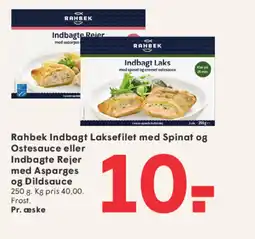 SPAR Rahbek Indbagt Laksefilet med Spinat og Ostesauce eller Indbagte Rejer med Asparges og Dildsauce tilbud
