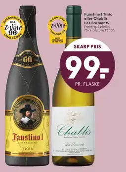 SPAR Faustino I Tinto eller Chablis Les Sarments tilbud