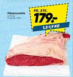 Bilka Oksecuvette, DKK 179 tilbud