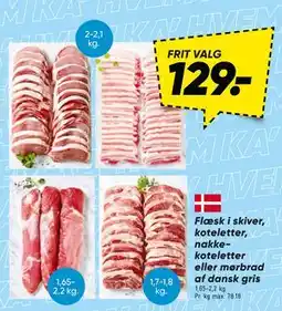 Bilka Flæsk i skiver, koteletter, nakke koteletter eller mørbrad af dansk gris, DKK 129 tilbud