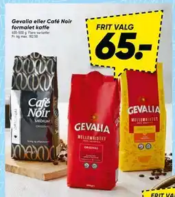 Bilka Gevalia eller Café Noir formalet kaffe, DKK 65 tilbud