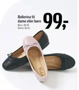 Føtex Ballerina til dame eller børn, DKK 99 tilbud