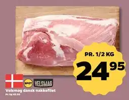 Netto Velsmag dansk nakkefilet, DKK 24.95 tilbud