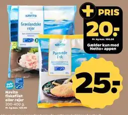 Netto Navito fiskefilet eller rejer, DKK 25, App-pris tilbud