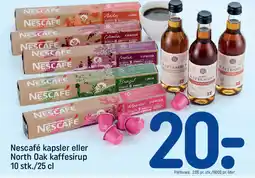 REMA 1000 Nescafé kapsler eller North Oak kaffesirup tilbud