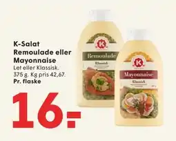 SPAR K-Salat Remoulade eller Mayonnaise, DKK 16 tilbud