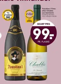 SPAR Faustino I Tinto eller Chablis Les Sarments, DKK 99 tilbud