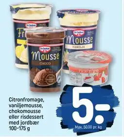 REMA 1000 Citronfromage, vaniljemousse, chokomousse eller risdessert med jordbær 100-175 g, DKK 5 tilbud