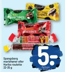 REMA 1000 Spangsberg mariehøner eller Haribo roulette 22-25 g, DKK 5 tilbud