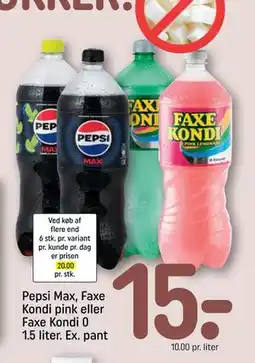 REMA 1000 Pepsi Max, Faxe Kondi pink eller Faxe Kondi 0 1.5 liter. Ex. pant, DKK 15 tilbud