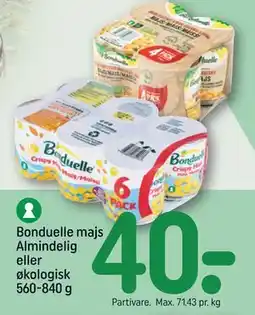 REMA 1000 Bonduelle majs Almindelig eller økologisk 560-840 g, DKK 40 tilbud