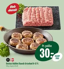 Min Købmand Gestus Hakket Dansk Grisekød 8-12 %, DKK 30 tilbud