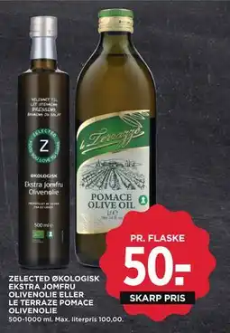 MENY ZELECTED ØKOLOGISK EKSTRA JOMFRU OLIVENOLIE ELLER LE TERRAZE POMACE OLIVENOLIE, DKK 50 tilbud