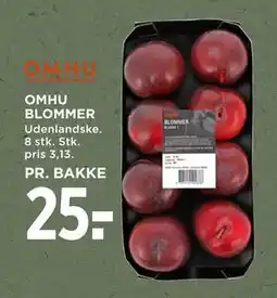 MENY OMHU BLOMMER, DKK 25 tilbud