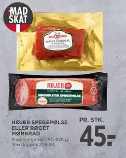 MENY HØJER SPEGEPØLSE ELLER RØGET MØRBRAD, DKK 45 tilbud