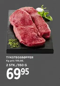 MENY TYKSTEGSBØFFER, DKK 69.95 tilbud