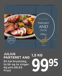 MENY JULIUS PARTERET AND, DKK 99.95 tilbud