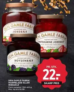 MENY DEN GAMLE FABRIK MARMELADE ELLER RIBSGELÉ, DKK 22 tilbud