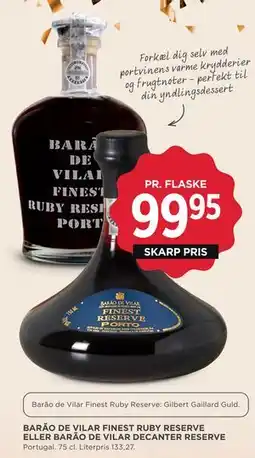MENY BARÃO DE VILAR FINEST RUBY RESERVE ELLER BARÃO DE VILAR DECANTER RESERVE, DKK 99.95 tilbud