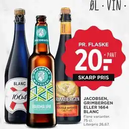 MENY JACOBSEN, GRIMBERGEN ELLER 1664 BLANC, DKK 20 tilbud