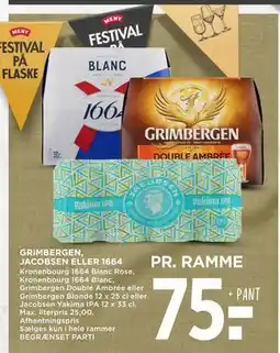 MENY GRIMBERGEN, JACOBSEN ELLER 1664, DKK 75 tilbud