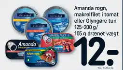 REMA 1000 Amanda rogn, makrelfilet i tomat eller Glyngøre tun / 105 g drænet vægt tilbud