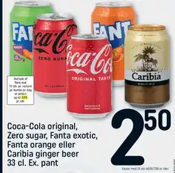 REMA 1000 Coca-cola original, zero sugar, fanta exotic, fanta orange eller caribia ginger beer tilbud