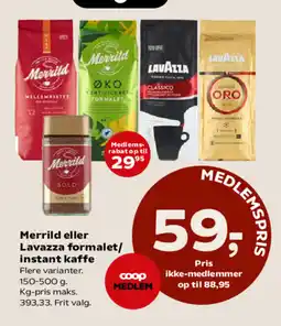 Kvickly Merrild eller Lavazza formalet/ instant kaffe tilbud