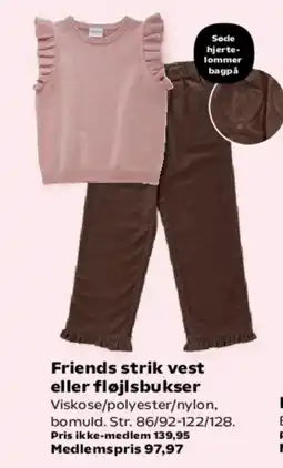 Kvickly Friends strik vest eller fløjlsbukser tilbud