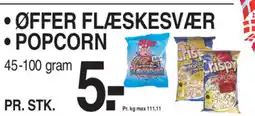 ABC Lavpris ØFFER FLASKESVÆR POPCORN tilbud