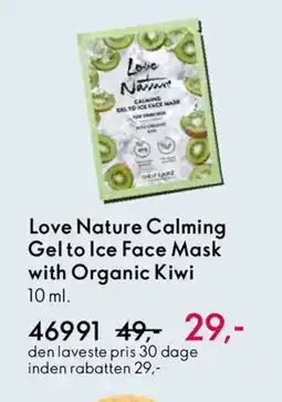 Oriflame Love Nature Calming Gel to Ice Face Mask with Organic Kiwi tilbud