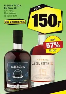 Calle La Suerte 15 XO el. Old Barco XO, DKK 150 tilbud