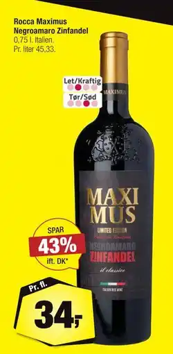 Calle Rocca Maximus Negroamaro Zinfandel, DKK 34 tilbud